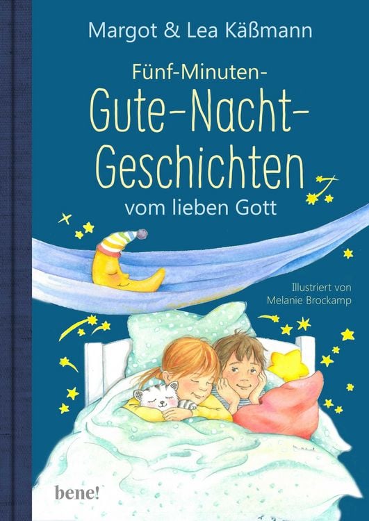 Produktbild: Gute-Nacht-Geschichten vom lieben Gott &ndash; 5-Minuten-Geschichten und Einschlaf-Rituale f&uuml;r Kinder ab 4 Jahren