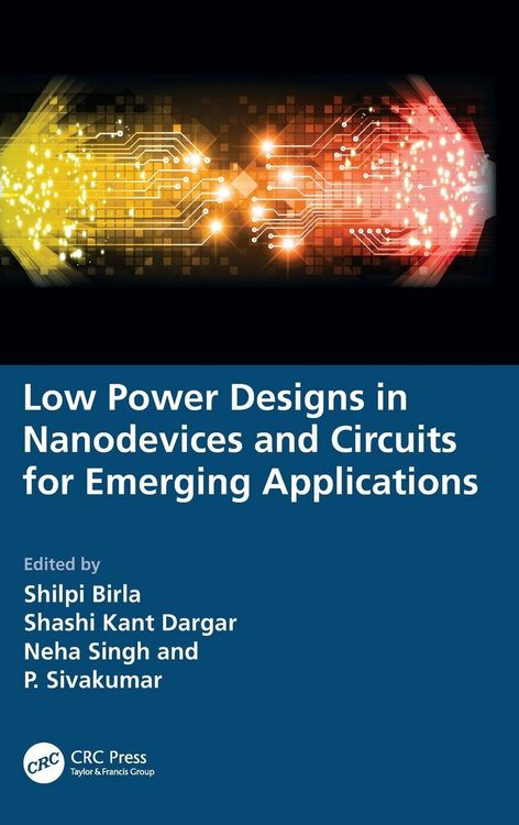Produktbild: Low Power Designs in Nanodevices and Circuits for Emerging Applications