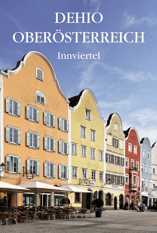 Produktbild: Dehio Ober&ouml;sterreich Innviertel