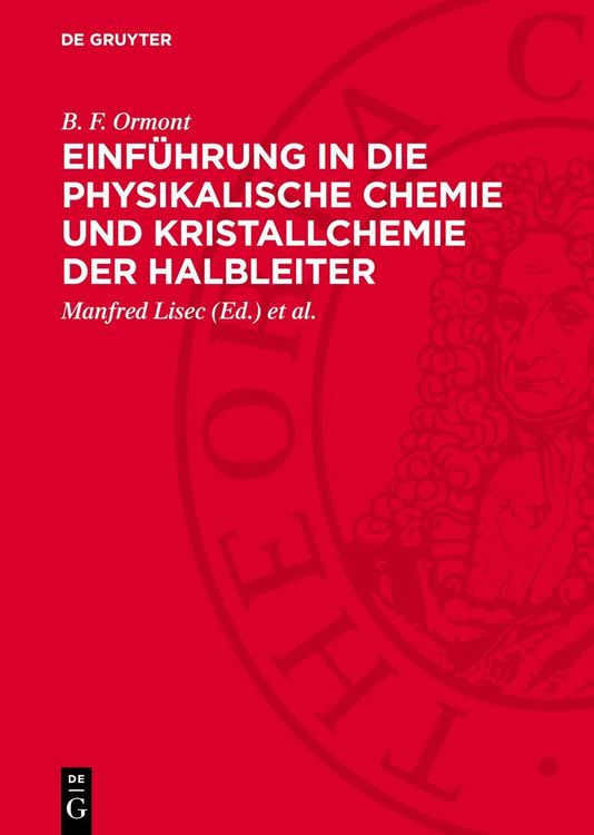 Produktbild: Einf&uuml;hrung in die physikalische Chemie und Kristallchemie der Halbleiter