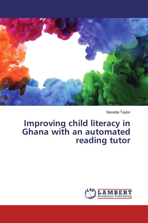 Produktbild: Improving child literacy in Ghana with an automated reading tutor