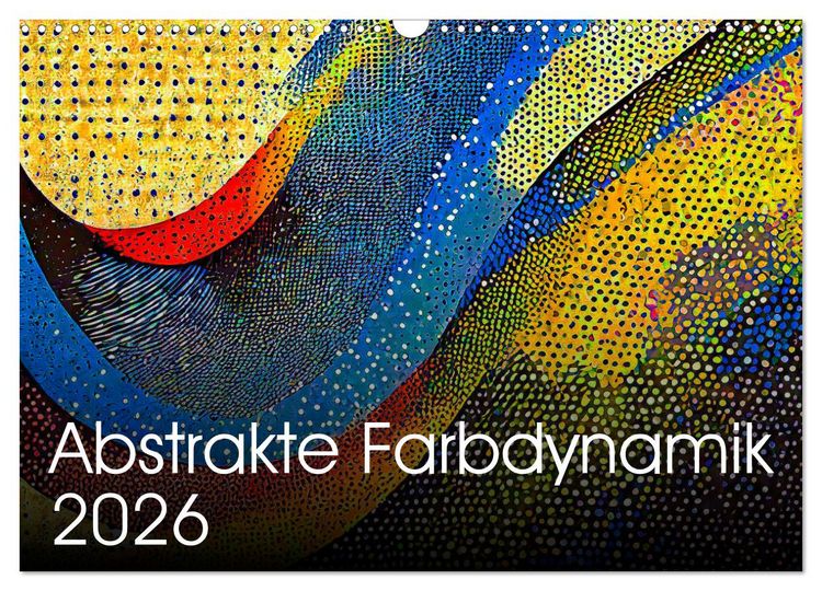 Produktbild: Abstrakte Farbdynamik (Wandkalender 2026 DIN A3 quer), CALVENDO Monatskalender
