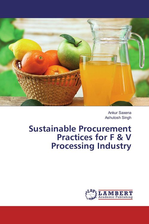 Produktbild: Sustainable Procurement Practices for F & V Processing Industry