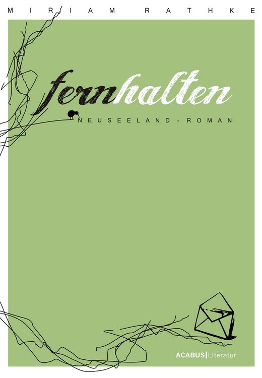 Produktbild: Fernhalten. Ein Neuseeland-Roman