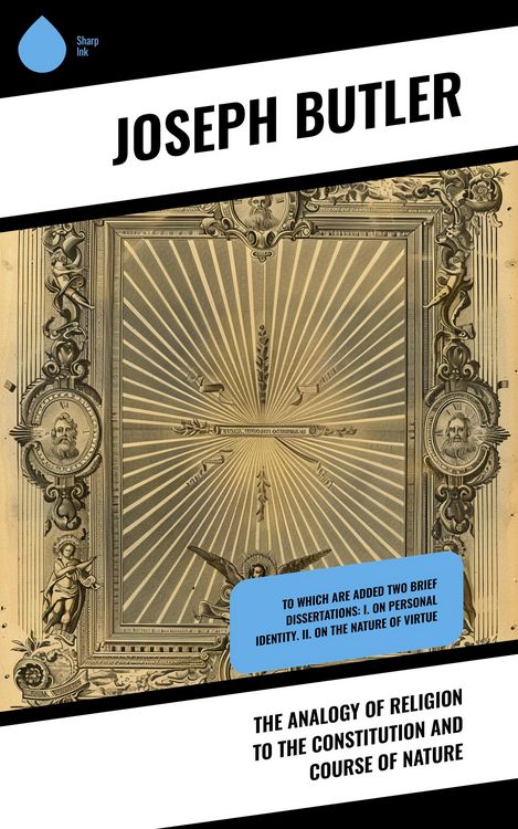 Produktbild: The Analogy of Religion to the Constitution and Course of Nature