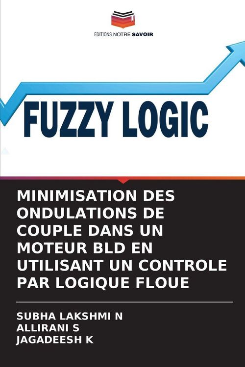 Produktbild: Minimisation des Ondulations De Couple Dans Un Moteur Bld En Utilisant Un Controle Par Logique Floue