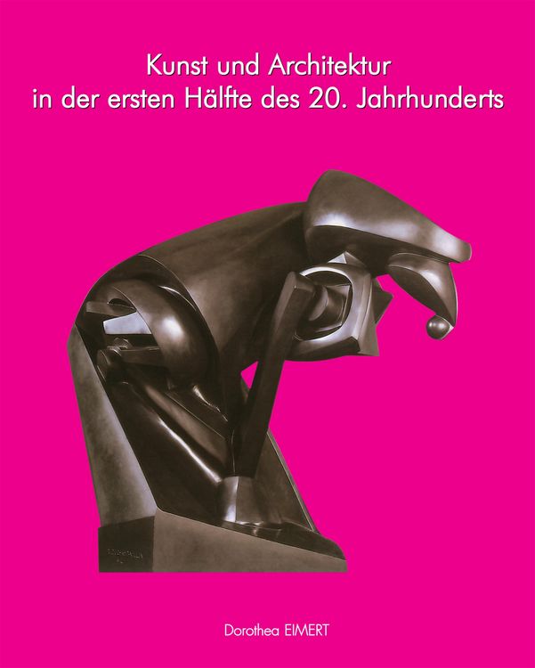 Produktbild: Kunst und Architektur des 20. Jahrhunderts, Band I