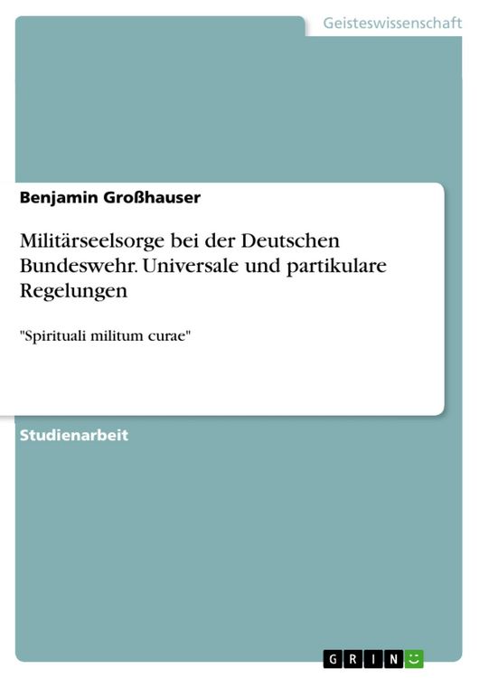 Produktbild: Milit&auml;rseelsorge bei der Deutschen Bundeswehr. Universale und partikulare Regelungen