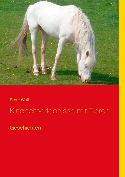 Produktbild: Kindheitserlebnisse mit Tieren
