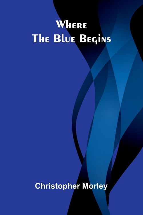 Produktbild: Where the Blue Begins
