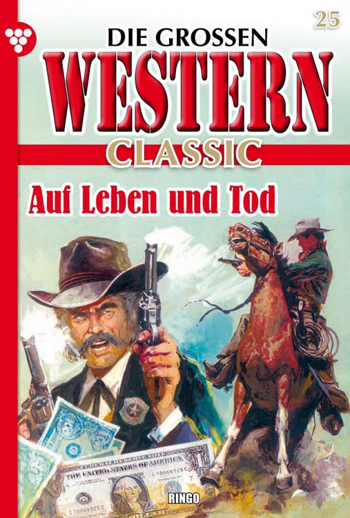Bild vom Artikel Die großen Western Classic 25 - Western vom Autor Ringo