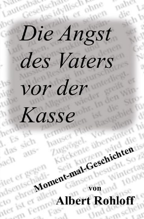 Produktbild: Die Angst des Vaters vor der Kasse
