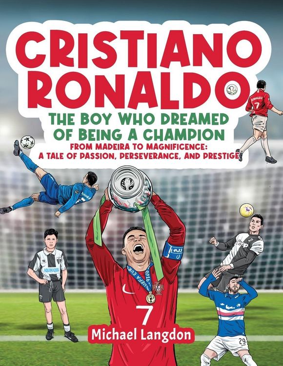 Produktbild: Cristiano Ronaldo - The Boy Who Dreamed of Being a Champion