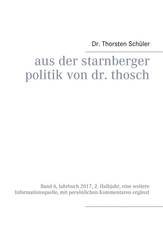 Produktbild: Aus der Starnberger Politik von Dr. Thosch