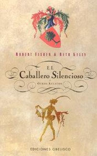 Produktbild: El caballero silencioso : y otros relatos