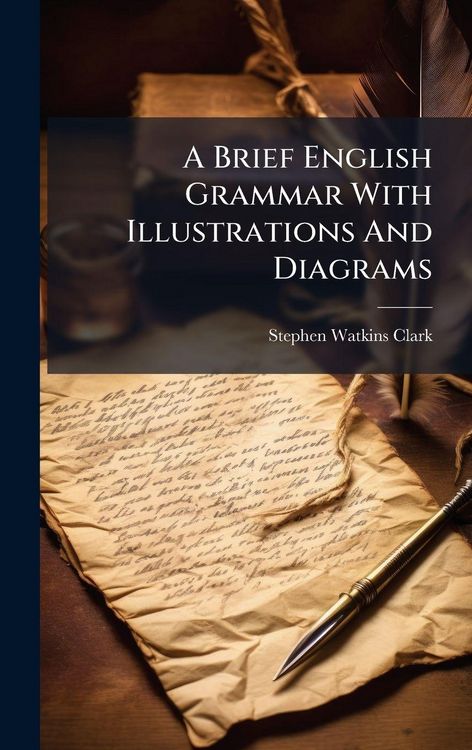 Produktbild: A Brief English Grammar With Illustrations And Diagrams