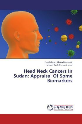 Produktbild: Mustafa, S: Head Neck Cancers In Sudan: Appraisal Of Some Bi