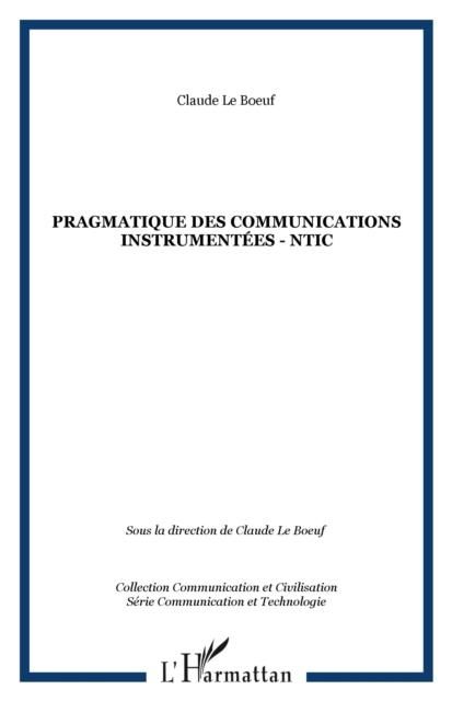 Produktbild: Pragmatique des Communications Instrumentees - Ntic