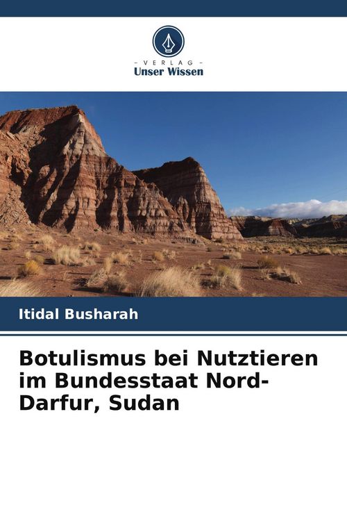 Produktbild: Botulismus bei Nutztieren im Bundesstaat Nord-Darfur, Sudan