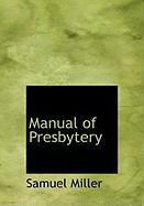 Produktbild: Manual of Presbytery