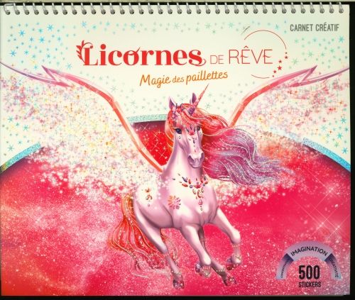 Produktbild: Licornes de r&ecirc;ve : magie des paillettes : carnet cr&eacute;atif
