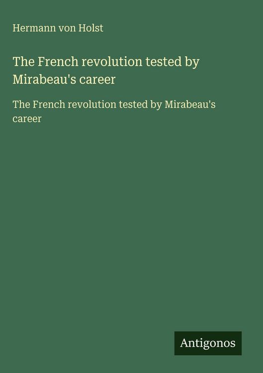 Produktbild: The French revolution tested by Mirabeau's career