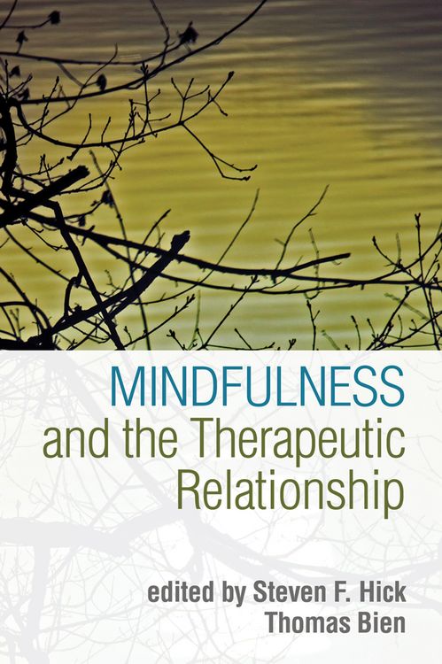 Produktbild: Mindfulness and the Therapeutic Relationship