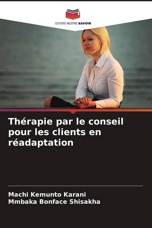 Produktbild: Th&eacute;rapie par le conseil pour les clients en r&eacute;adaptation