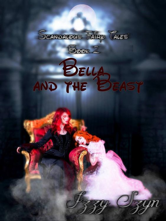 Produktbild: Bella and The Beast (Scandalous Fairy Tales)