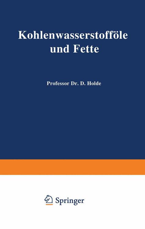 Produktbild: Kohlenwasserstoff&ouml;le und Fette