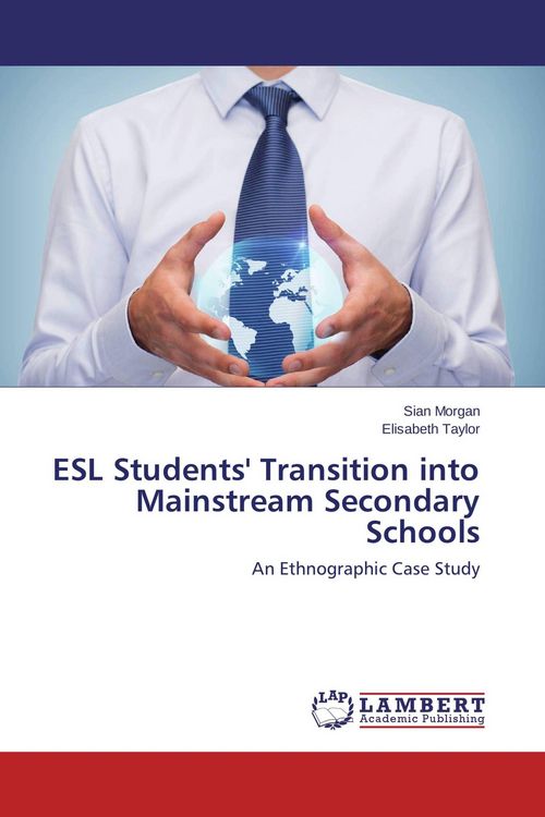 Produktbild: ESL Students' Transition into Mainstream Secondary Schools