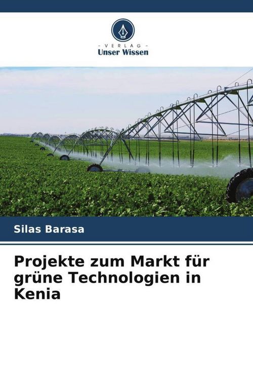 Produktbild: Projekte zum Markt f&uuml;r gr&uuml;ne Technologien in Kenia