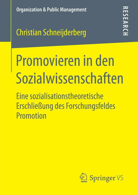 Bild vom Artikel Promovieren in den Sozialwissenschaften vom Autor Christian Schneijderberg