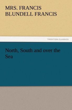 Produktbild: North, South and over the Sea