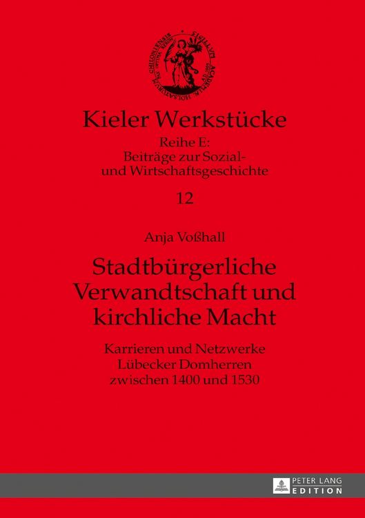 Produktbild: Stadtb&uuml;rgerliche Verwandtschaft und kirchliche Macht