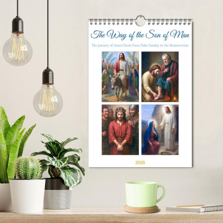 Produktbild: The Way of the Son of Man (Wall Calendar 2026 DIN A4 portrait), CALVENDO 12 Month Wall Calendar