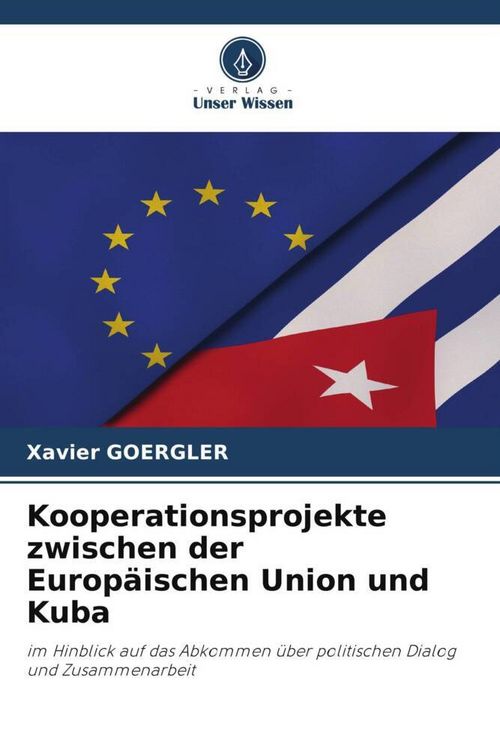 Produktbild: Kooperationsprojekte zwischen der Europ&auml;ischen Union und Kuba