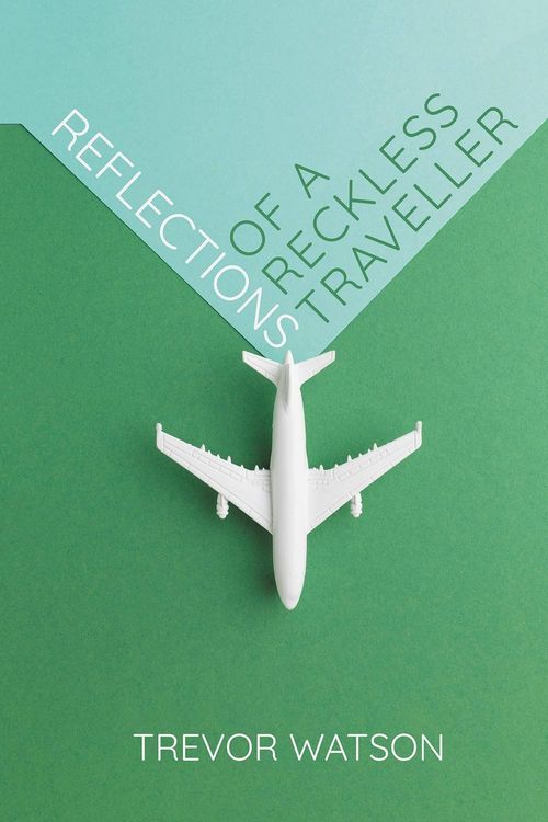 Produktbild: Reflections of a Reckless Traveller