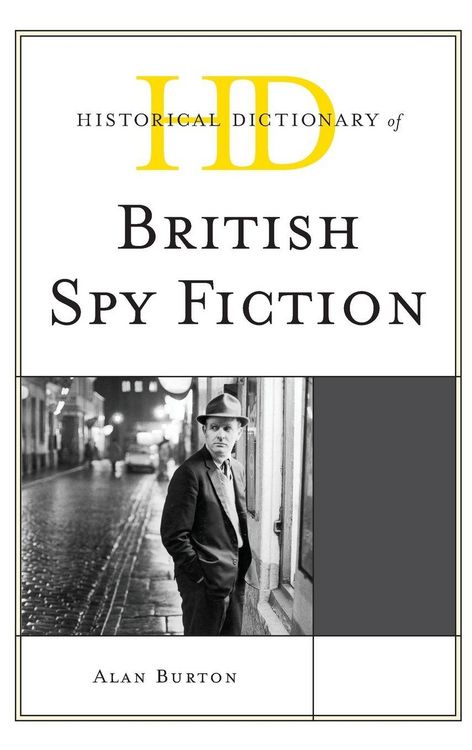 Produktbild: Historical Dictionary of British Spy Fiction