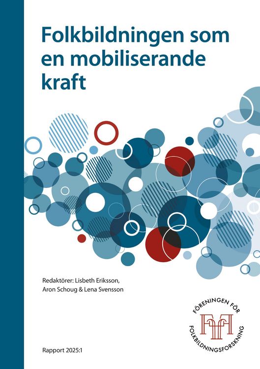 Produktbild: Folkbildningen som en mobiliserande kraft
