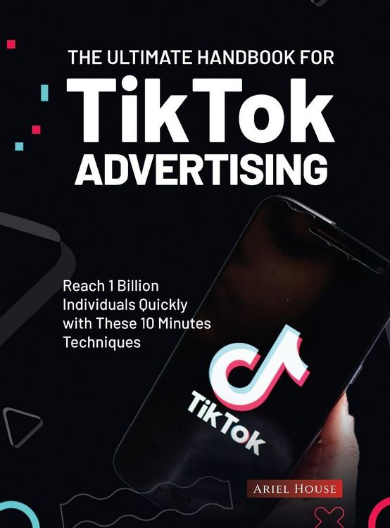 Produktbild: The Ultimate Handbook for TikTok Advertising
