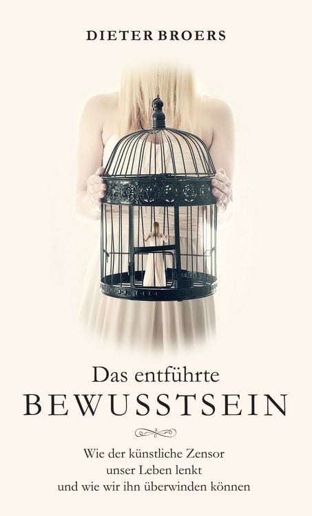 Produktbild: Das entf&uuml;hrte Bewusstsein