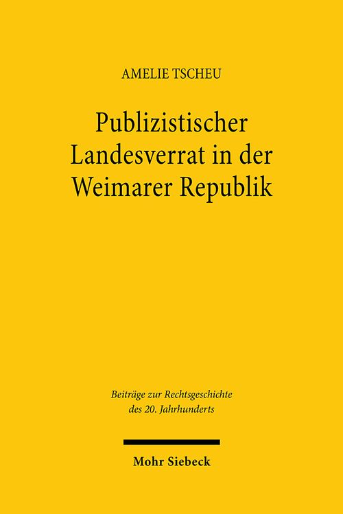 Bild vom Artikel Publizistischer Landesverrat in der Weimarer Republik vom Autor Amelie Tscheu