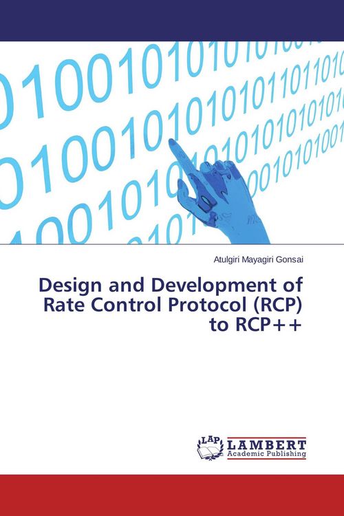 Produktbild: Design and Development of Rate Control Protocol (RCP) to RCP++