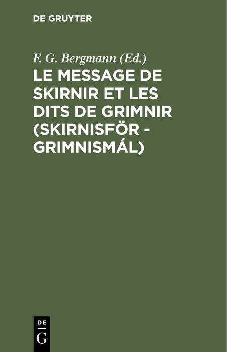 Produktbild: Le message de Skirnir et les dits de Grimnir (Skirnisf&ouml;r - Grimnism&aacute;l)