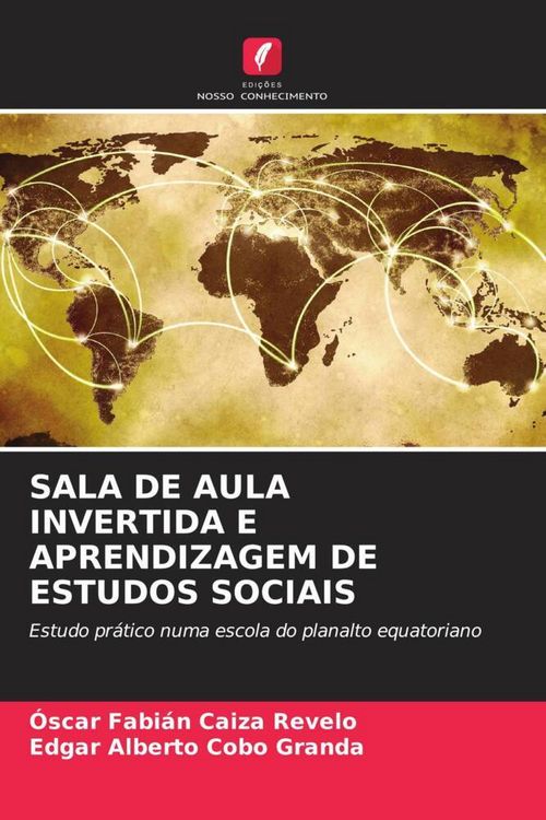 Produktbild: Sala De Aula Invertida E Aprendizagem De Estudos Sociais