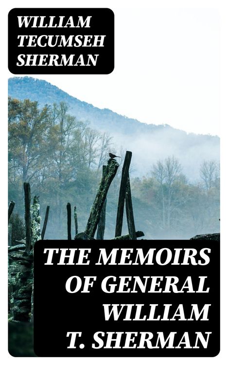 Produktbild: The Memoirs of General William T. Sherman