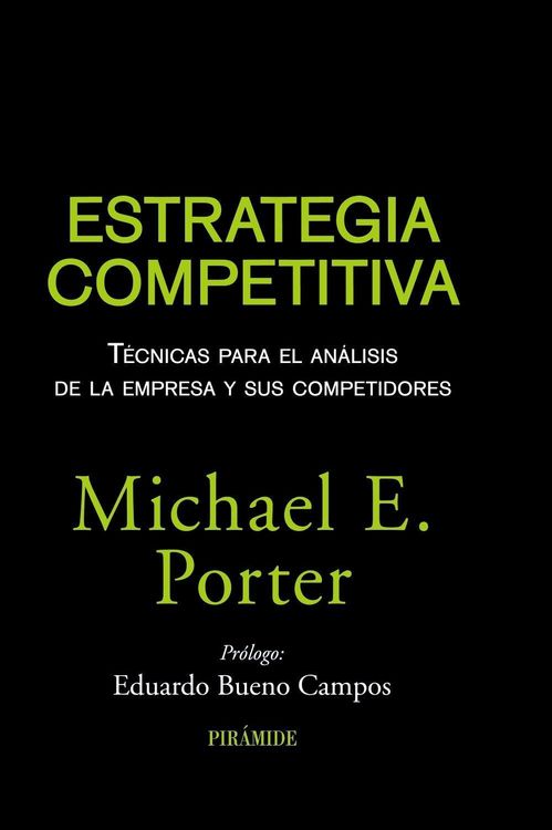 Produktbild: Estrategia competitiva : t&eacute;cnicas para el an&aacute;lisis de la empresa y sus competidores
