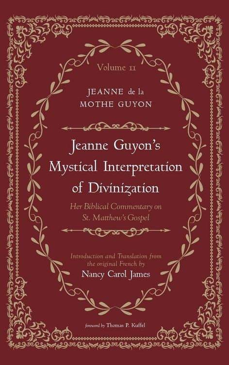 Produktbild: Jeanne Guyon's Mystical Interpretation of Divinization, Volume 2