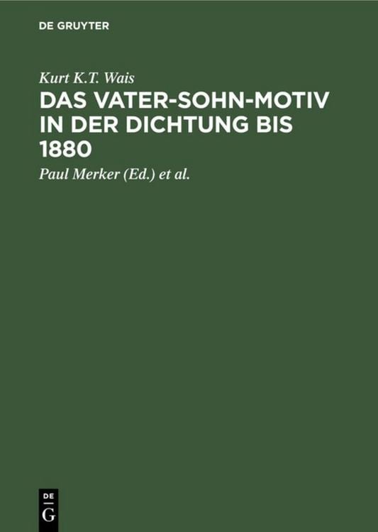 Produktbild: Das Vater-Sohn-Motiv in der Dichtung bis 1880